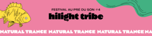 hilight-tribe-festival-au-pre-duson